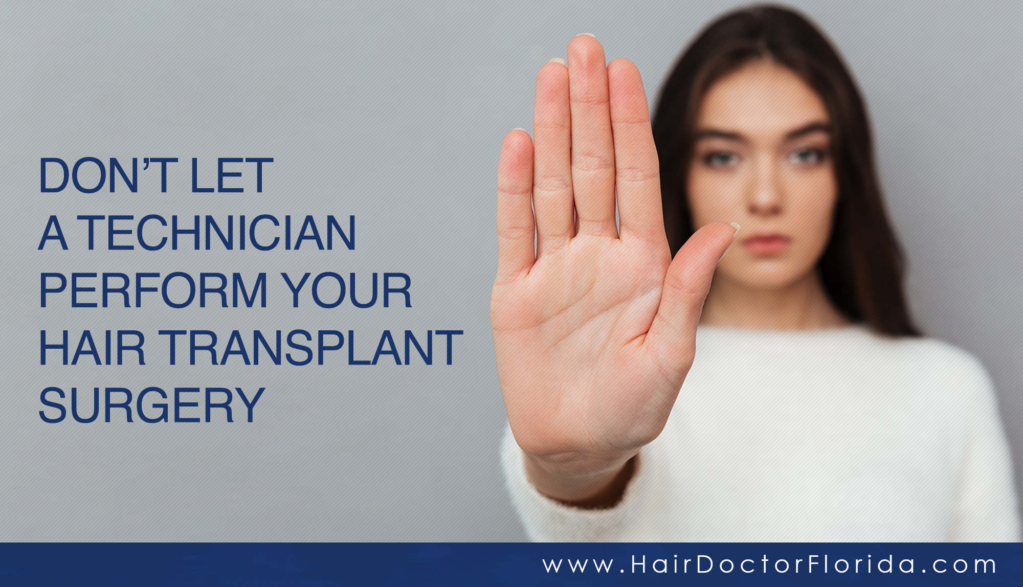 Don't Let a Technician Perform Your Hair Transplant Surgery - Tempus Hair